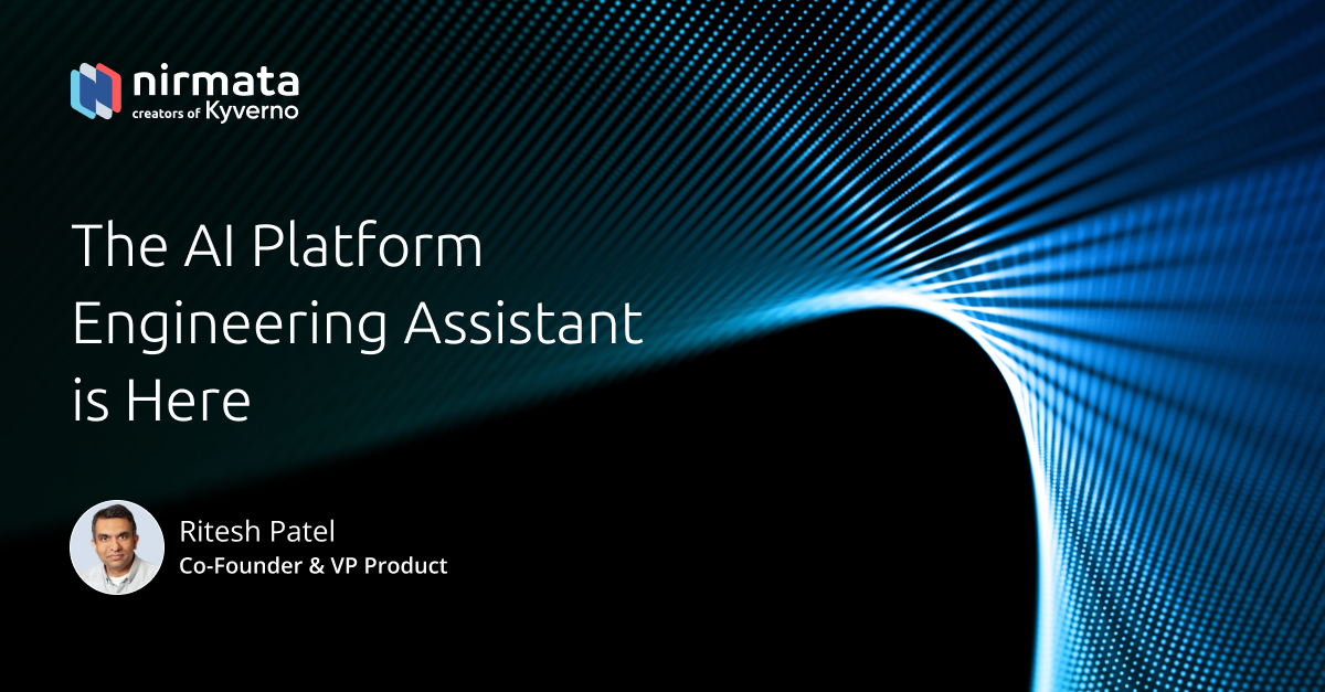 The AI Platform Assistant is Here Blog